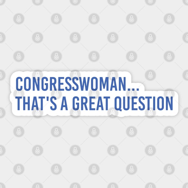 Congresswoman, that's a great question - Mark Zuckerberg Sticker by GreazyL